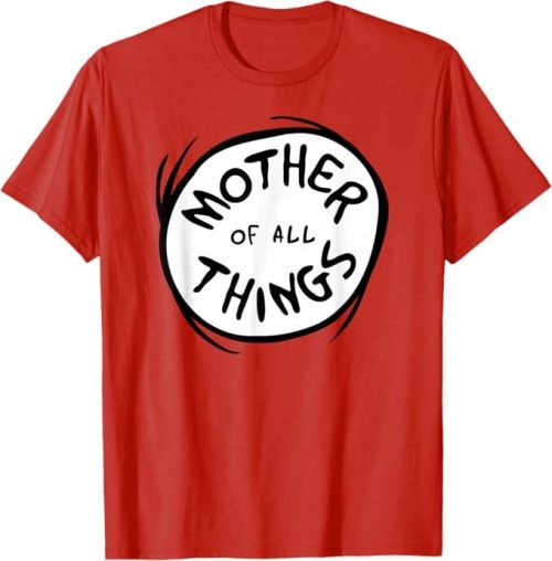 Dr. Seuss Mother of All Things Emblem RED T-Shirt